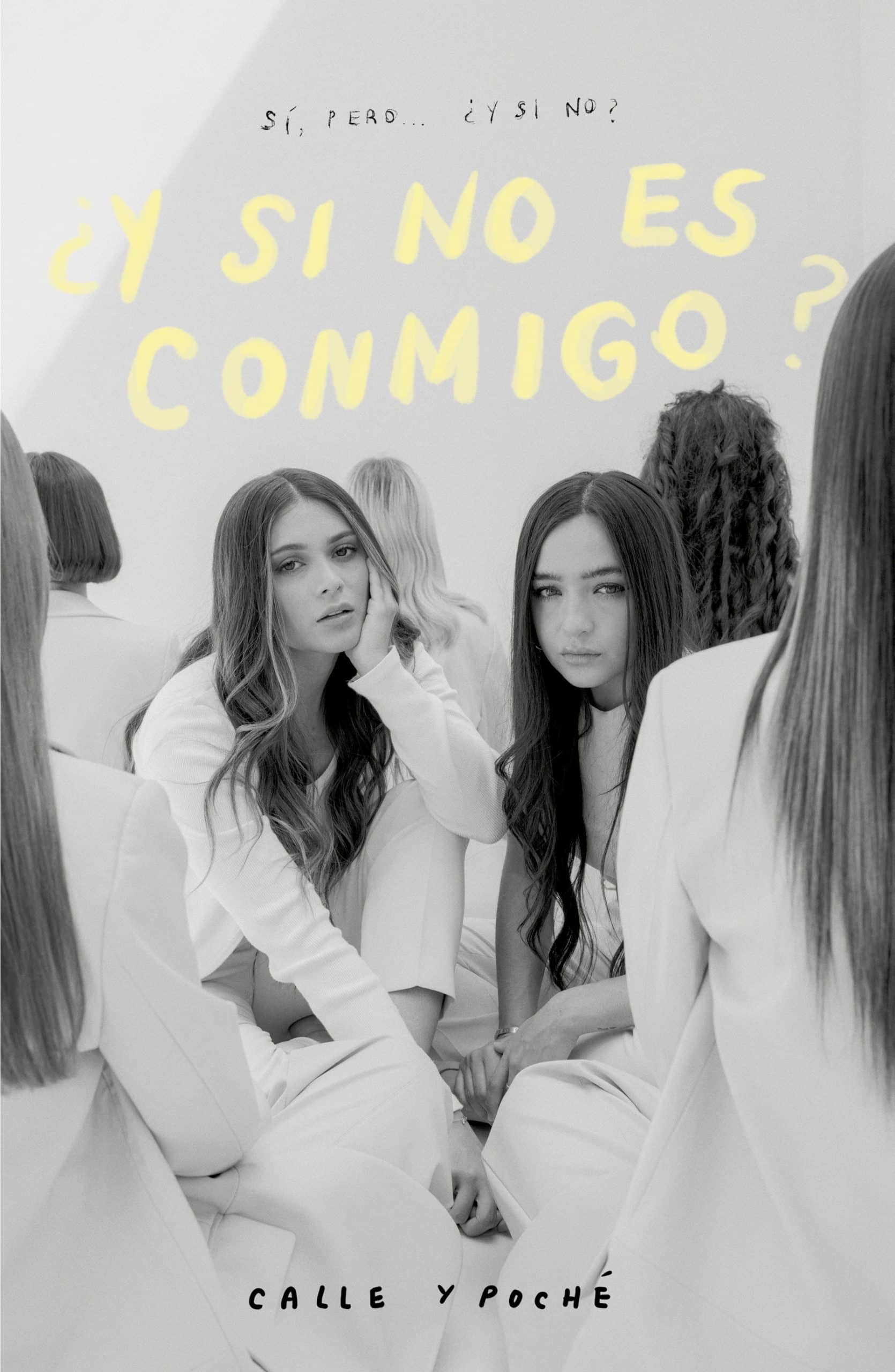 9786073813020 Calle y Poché ¿Y si no es conmigo? /What if it's not meant to be with me?