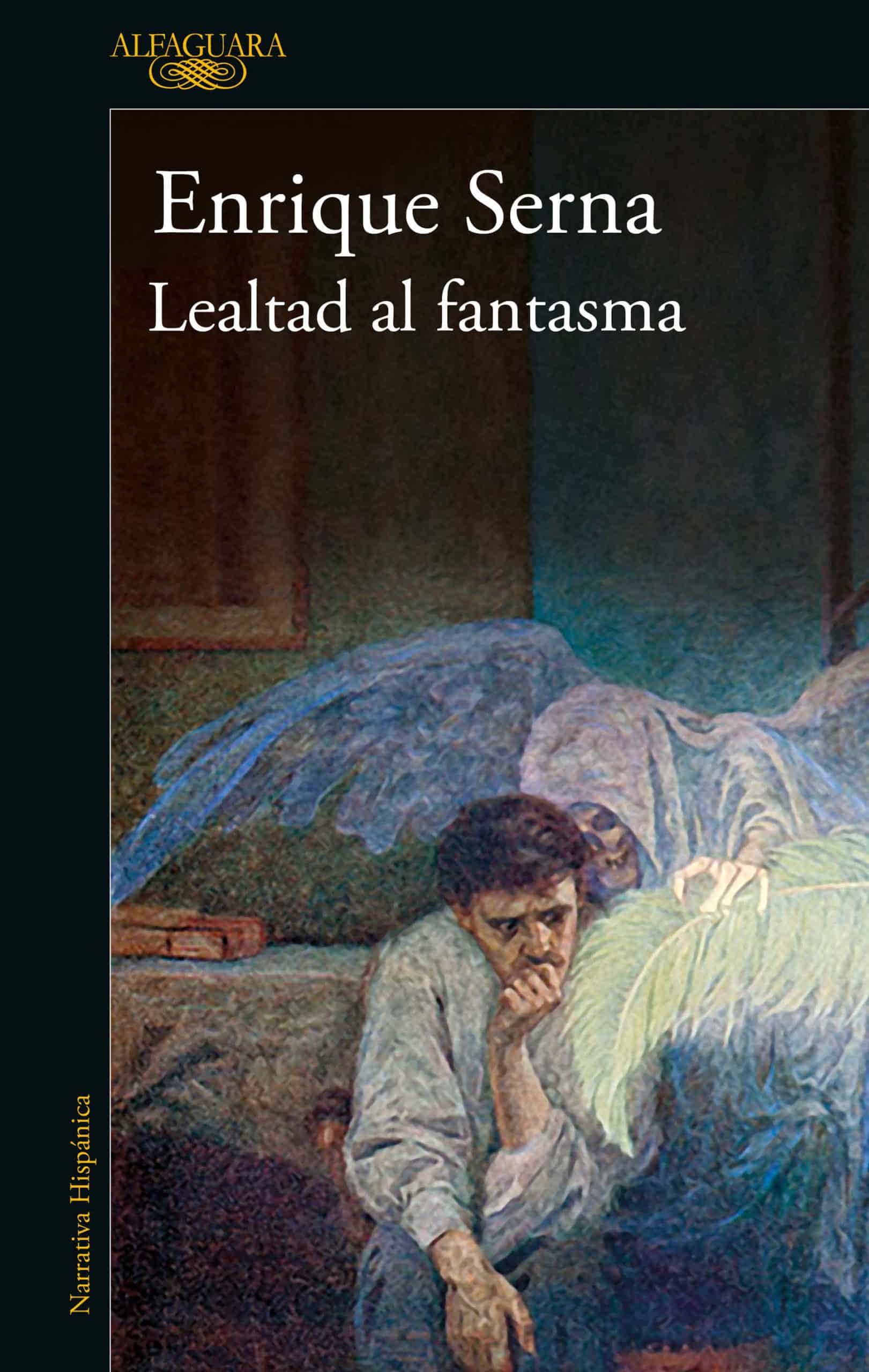 9786073816397 Lealtad al fantasma / Allied with the Ghost