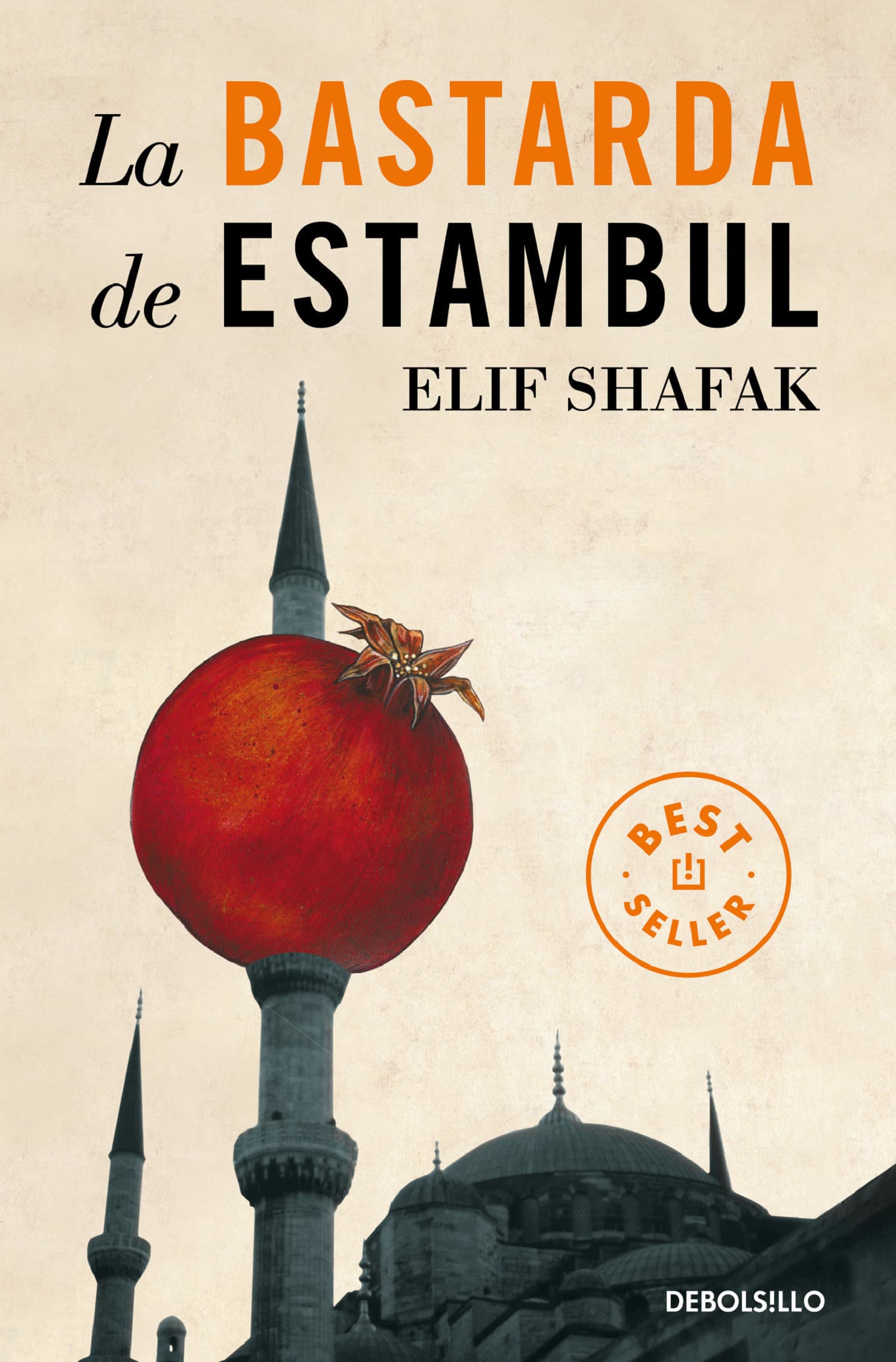 9786073817554 La bastarda de Estambul / The Bastard of Istanbul