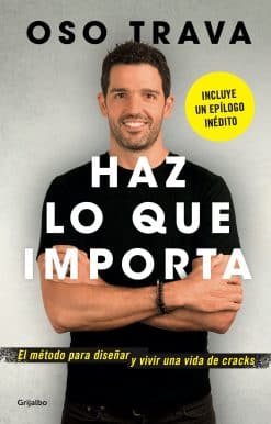 Haz lo que importa / Do What Matters