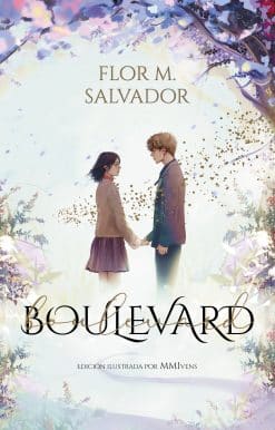 Boulevard. Edición Ilustrada por MMIvens / Boulevard. Illustrated Edition by MMI vens