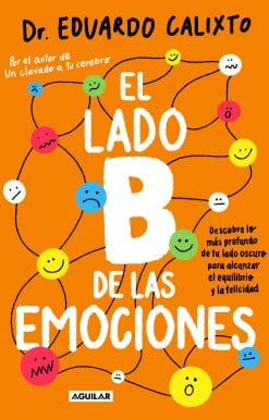 El lado B de las emociones / The Other Side of Emotions: