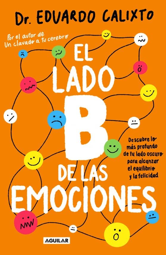El lado B de las emociones / The Other Side of Emotions: