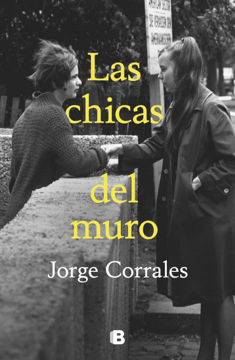 Las chicas del muro / The Wall Girls:
