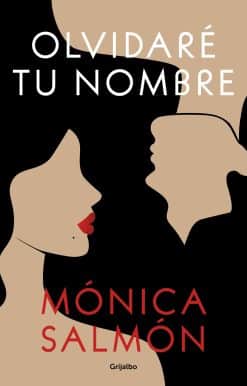 Olvidaré tu nombre / I Will Forget Your Name