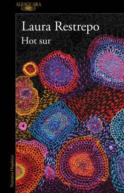 Hot Sur (Spanish Edition)