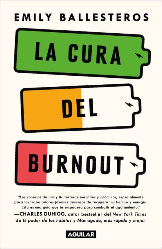 La cura del Burnout: Cómo encontrar el equilibrio y recuperar tu vida / The Cure  for Burnout