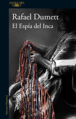 El Espía del Inca / The Inca's Spy