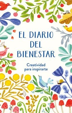 El diario del bienestar / The Wellness Journal