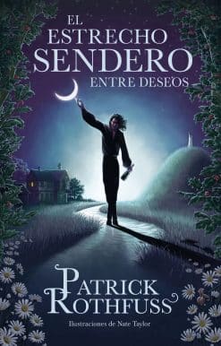 El estrecho sendero entre deseos / The Narrow Road Between Desires