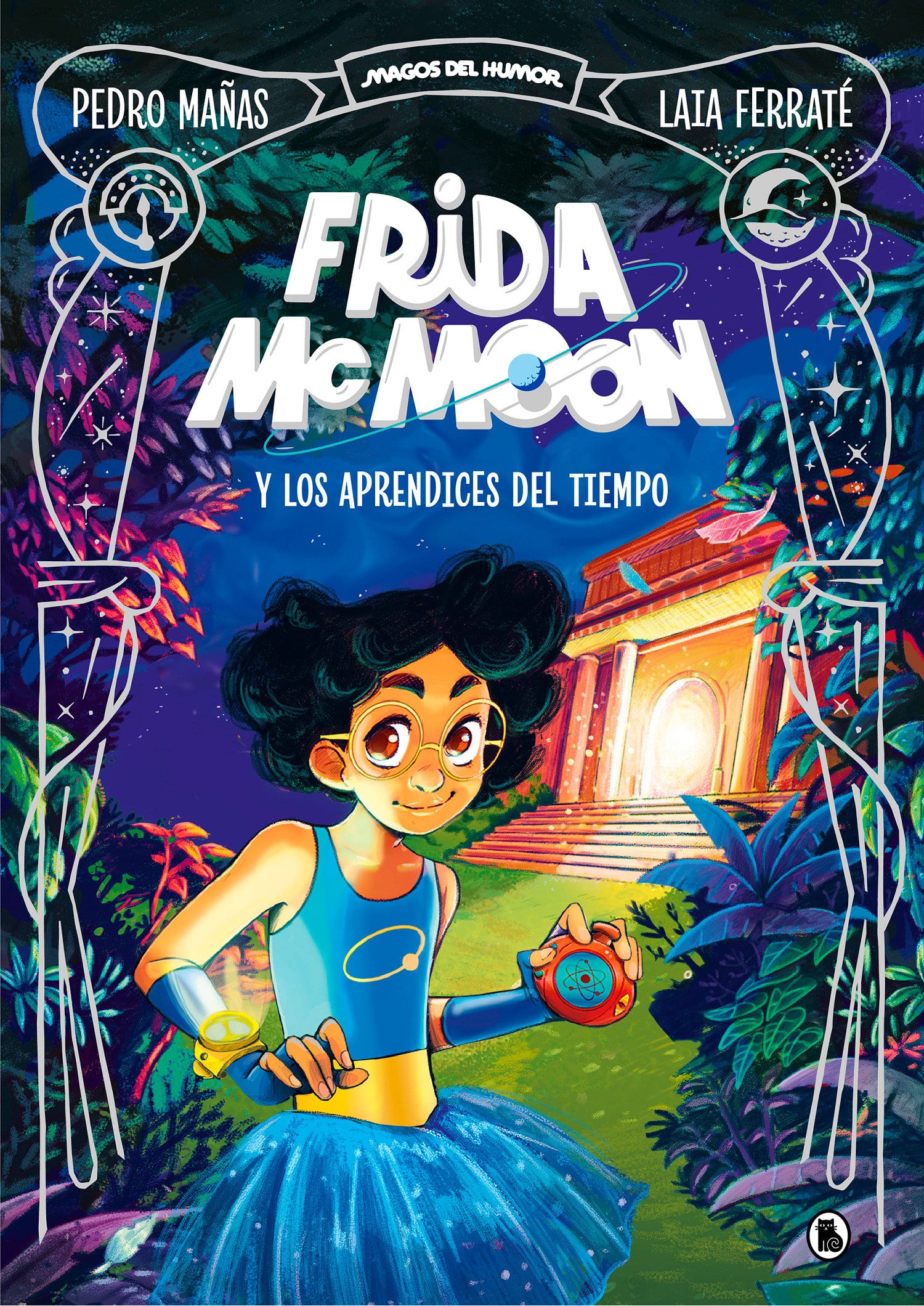 9788402425812 Frida McMoon y los aprendices del tiempo / Frida McMoon and the Apprentices of T ime. Frida McMoon 1