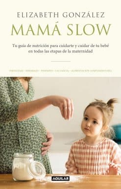 Mamá Slow / Slow Mama