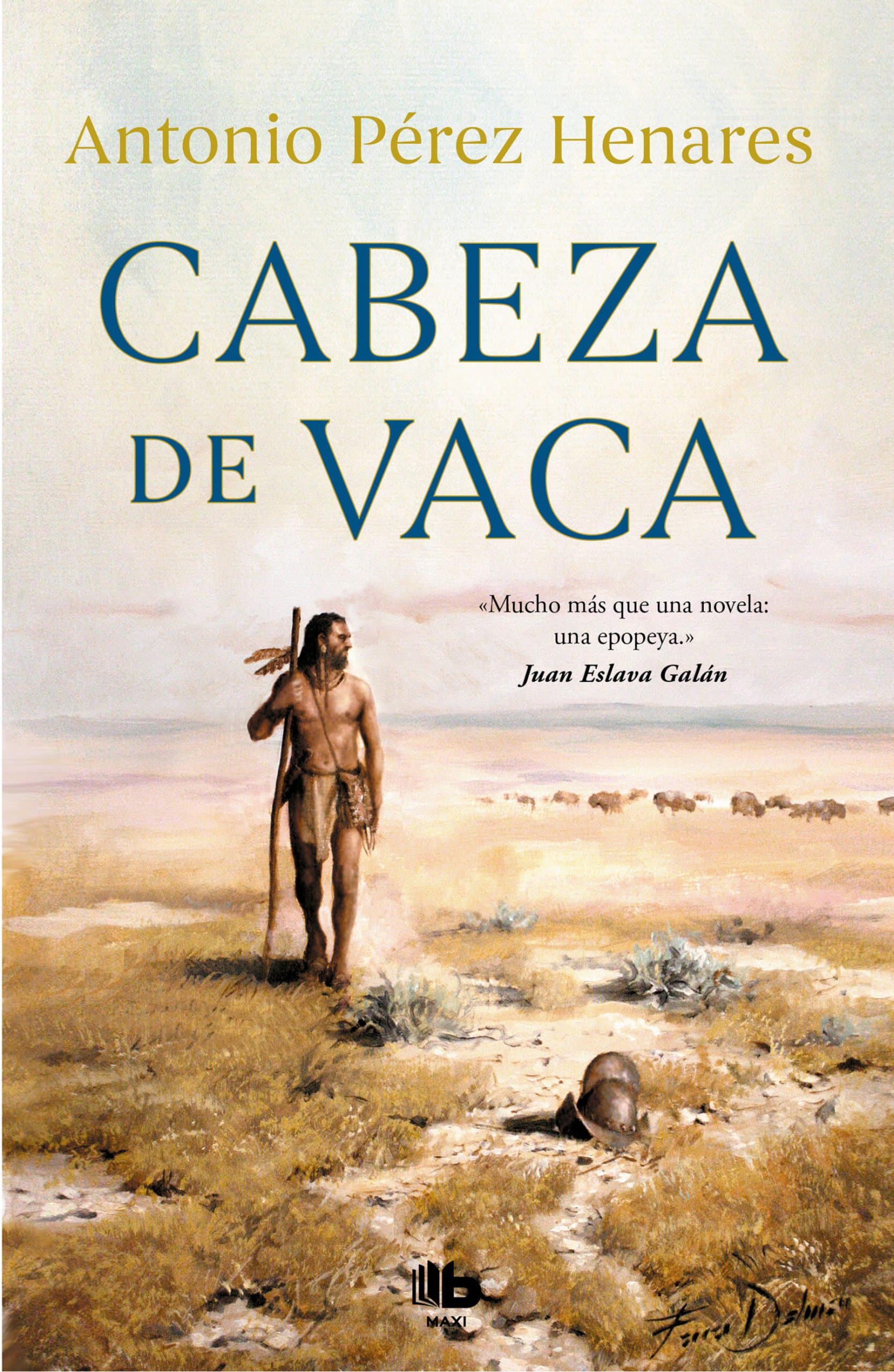9788413142685 Cabeza de Vaca (Spanish Edition)