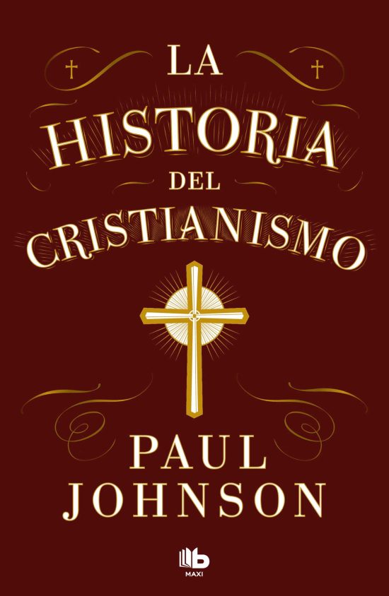La historia del cristianismo / History of Christianity