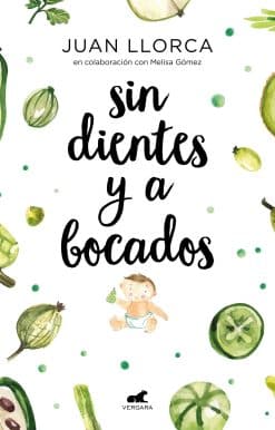 Sin dientes y a bocados / Toothless and By the Mouthful