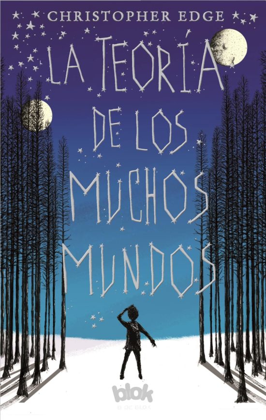 La teoría de los muchos mundos / The Many Worlds of Albie Bright