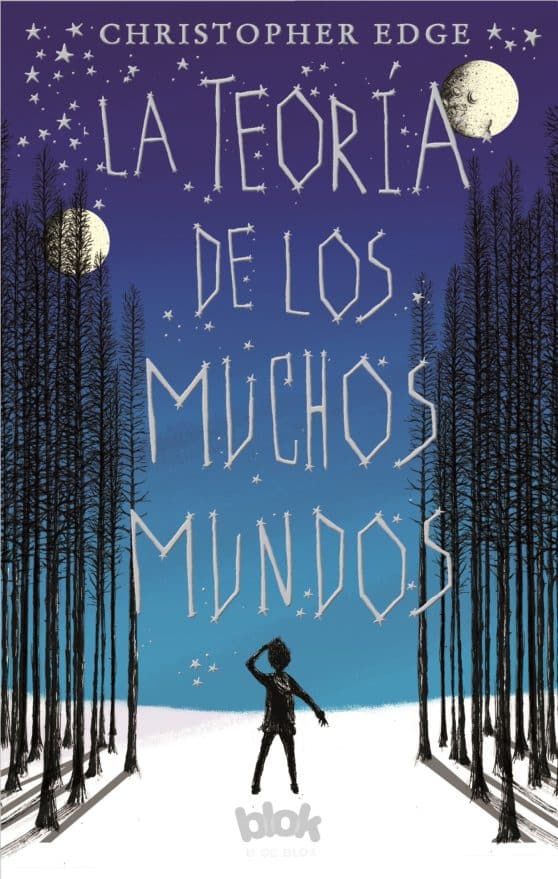 La teoría de los muchos mundos / The Many Worlds of Albie Bright