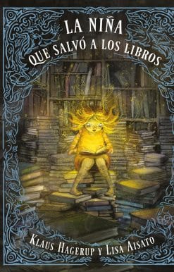 La niña que salvó a los libros / The Girl Who Wanted to Save the Books