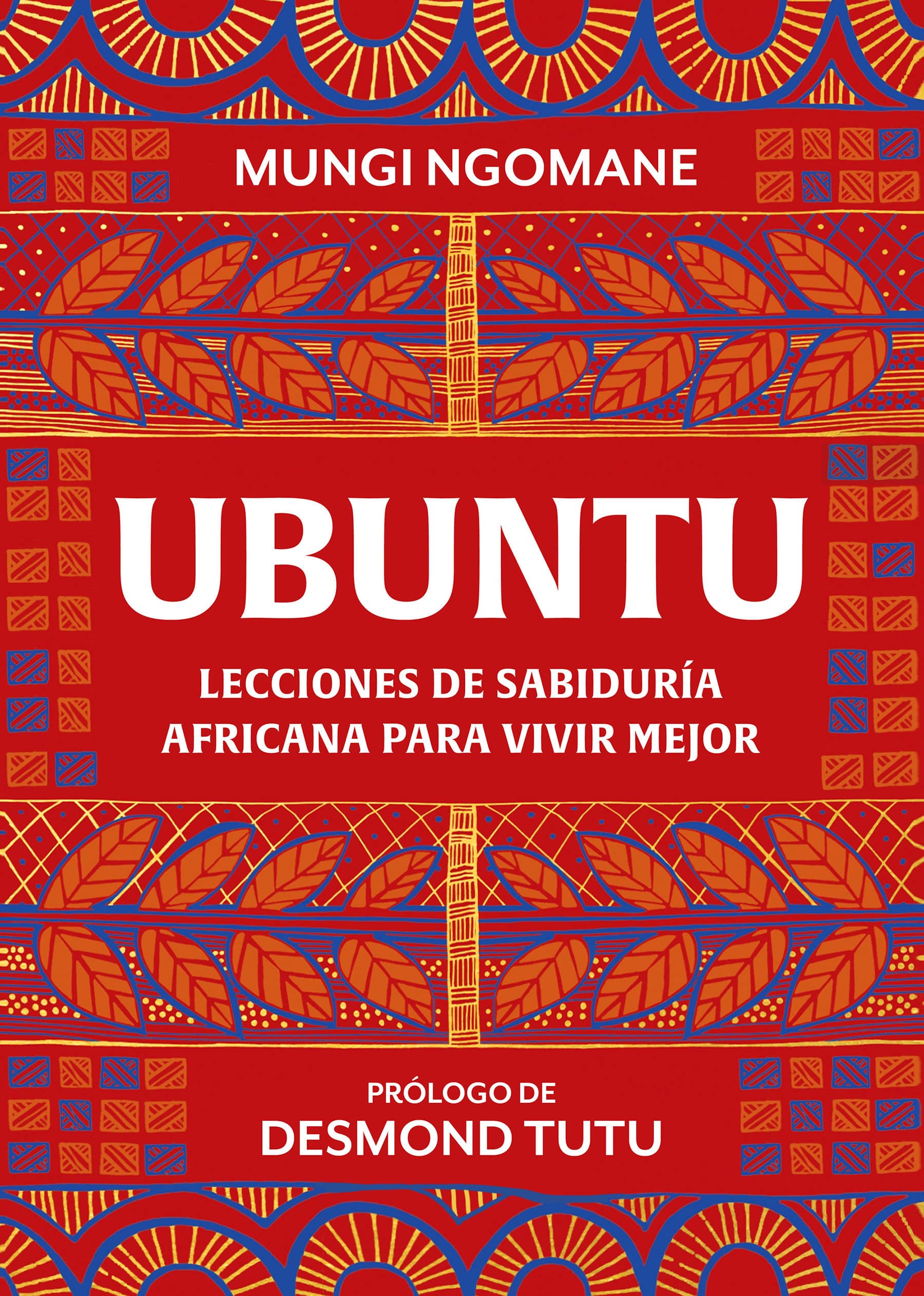 9788417752378 Ubuntu. Lecciones de sabiduría africana / Everyday Ubuntu: Living Better Together, the African Way:
