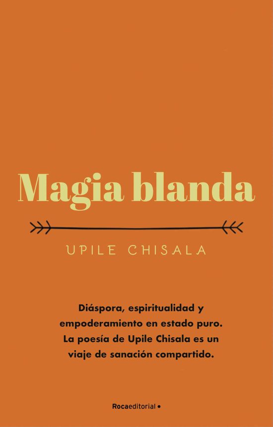 Magia blanda/ Soft Magic