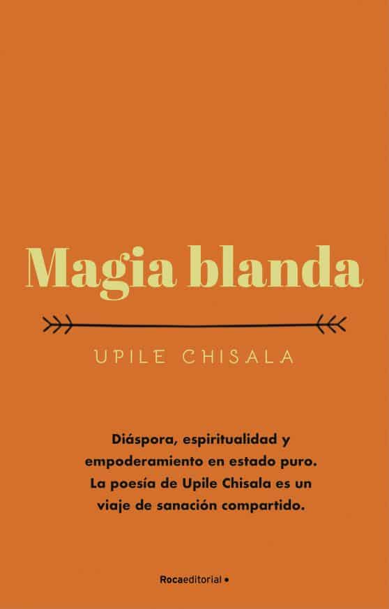 Magia blanda/ Soft Magic