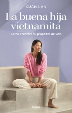 La buena hija vietnamita / The Good Vietnamese Daughter