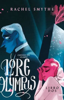 Lore Olympus. Cuentos del Olimpo / Lore Olympus: Volume Two
