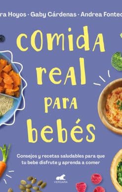 Comida real para bebés / Real Food for Babies