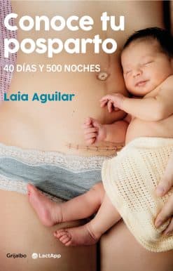Conoce tu posparto: 40 días y 500 noches / Understanding Your Postpartum Stage: 40 Days and 500 Nights