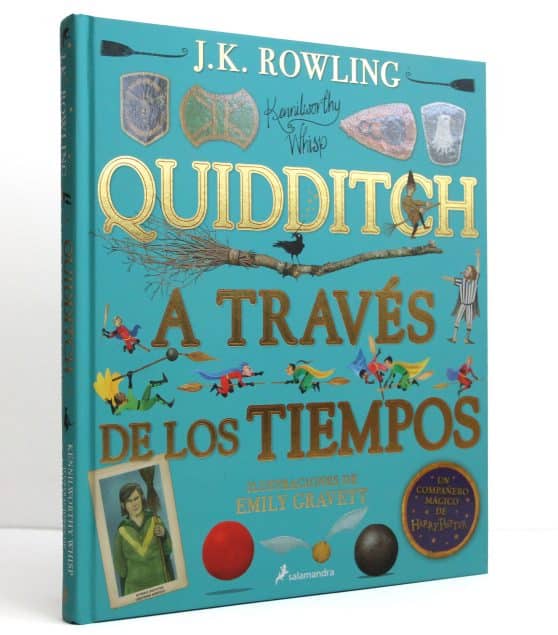 Quidditch a través de los tiempos. Edición ilustrada / Quidditch Through the Ages: The Illustrated Edition: