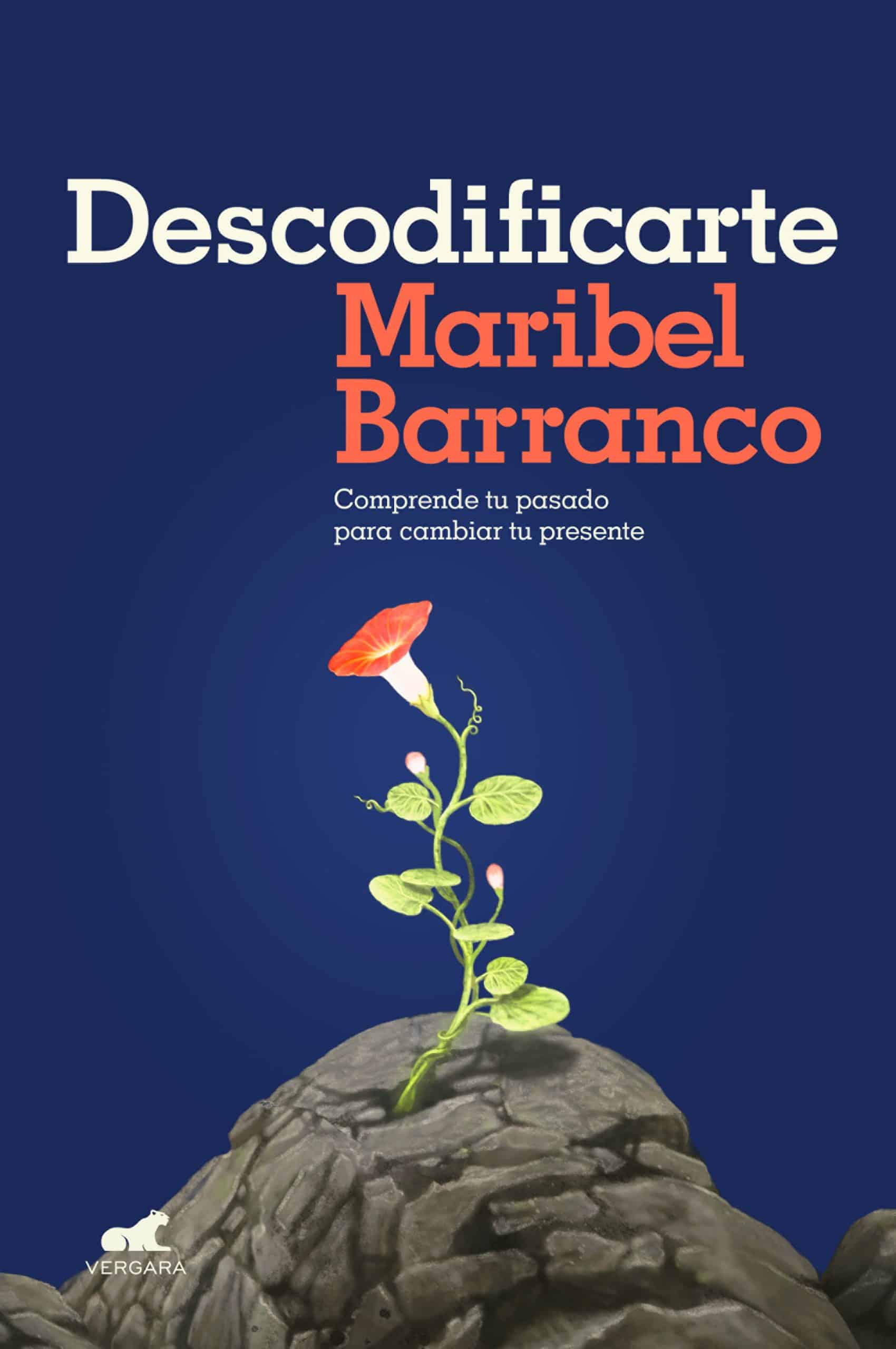 9788418620362 Descodificarte: Comprende tu pasado para cambiar tu presente / Decode Yourself: Understand Your Past and Change Your Present