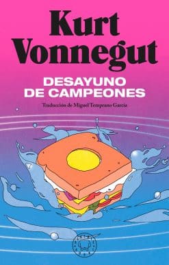 Desayuno de campeones / Breakfast of Champions: A Novel