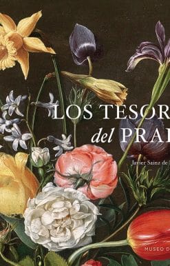 Los tesoros del Prado / Treasures of the National Prado Museum