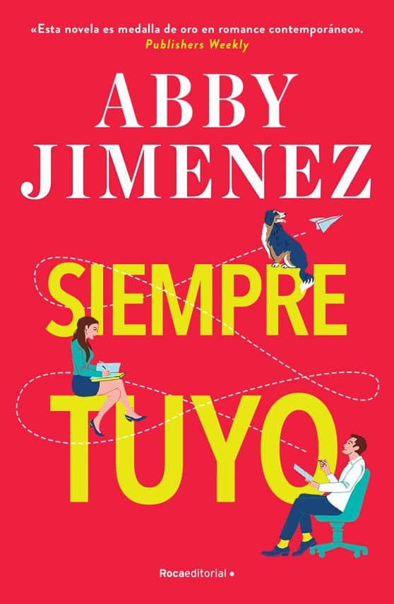 Siempre tuyo / Yours Truly