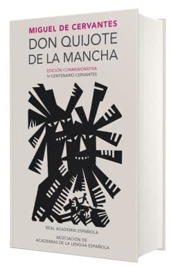 Don Quijote de la Mancha. Edición RAE / Don Quixote de la Mancha. RAE