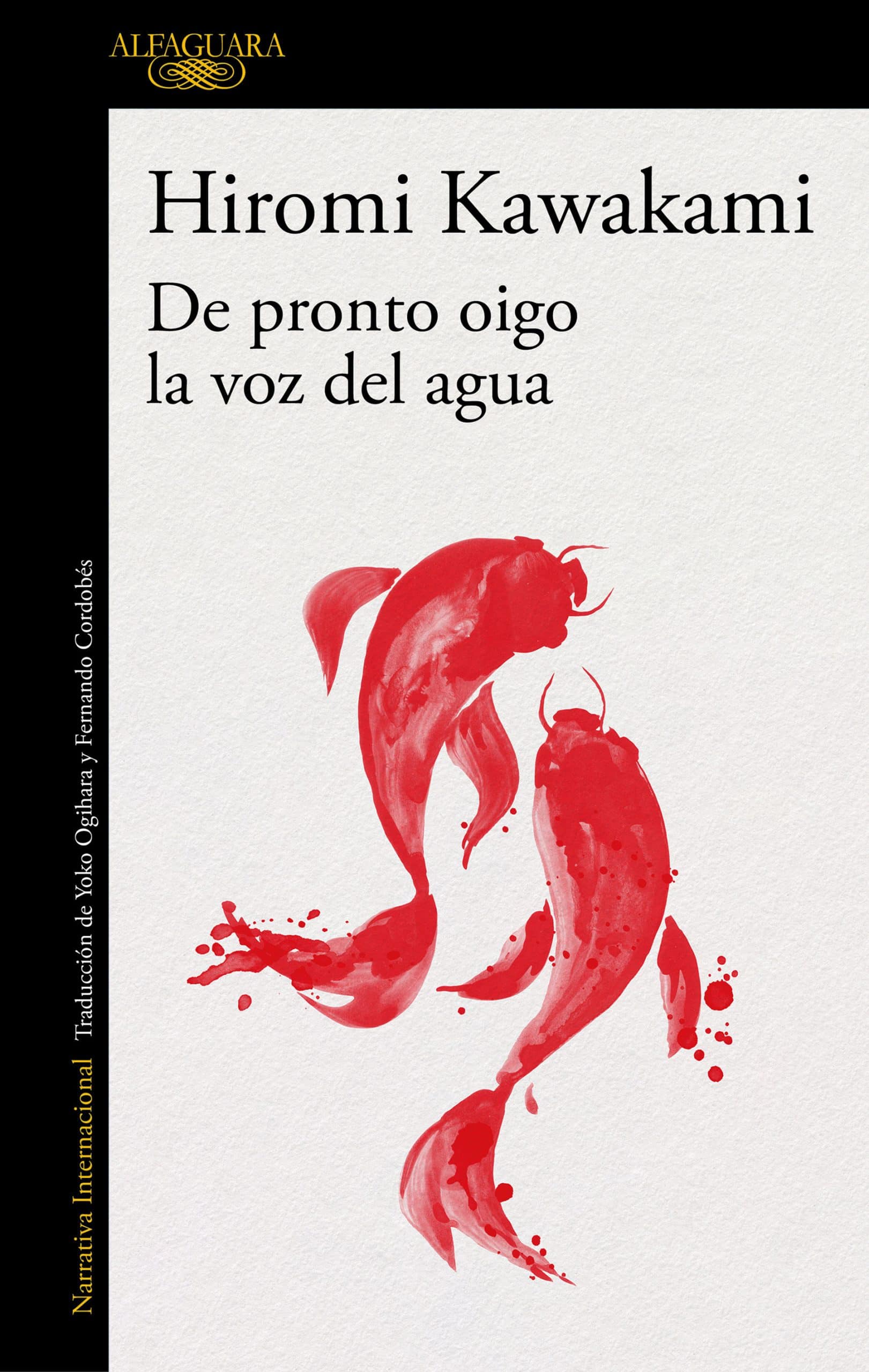 9788420423906 De pronto oigo la voz del agua / Suddenly I Hear the Voice of Water