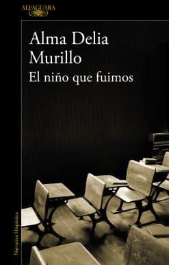 El niño que fuimos / The Child We Were