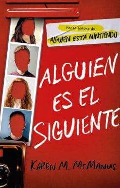 Alguien es el siguiente / One of Us Is Next: The Sequel to One of Us Is Lying: