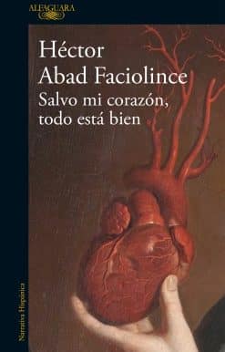 Salvo mi corazón, todo está bien / Aside from My Heart, All Is Well