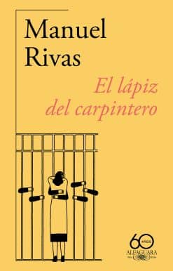 El lápiz del carpintero (60 aniversario de Alfaguara) / The Carpenter's Pencil