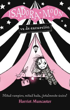 Isadora Moon va de excursión / Isadora Moon Goes Camping