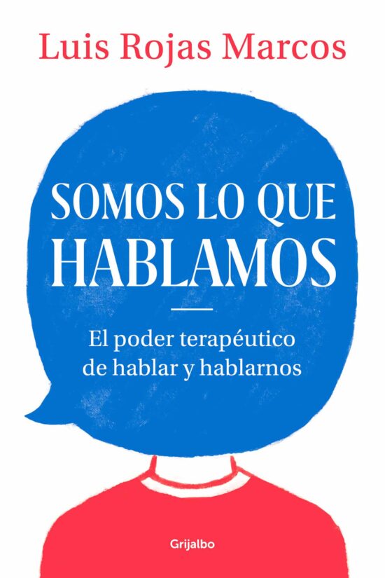 Somos lo que hablamos / We Are What We Say: