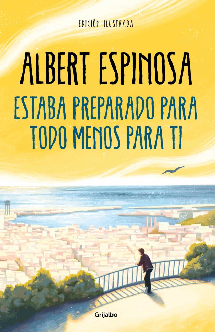 Estaba preparado para todo menos para ti / I Was Prepared for Everything but You 2 Estaba preparado para todo menos para ti / I Was Prepared for Everything but You