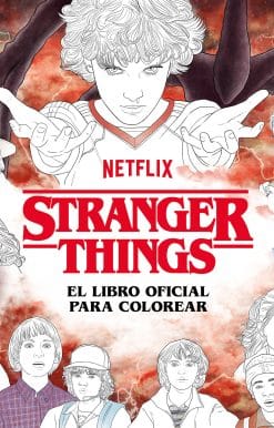 Stranger Things. El libro oficial para colorear / Stranger Things: The Official Coloring Book: