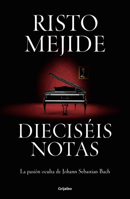 Dieciséis notas: La pasión oculta de Johann Sebastian Bach / Sixteen Notes