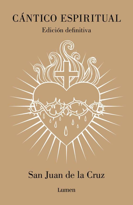 Cántico espiritual (Edición definitiva) / The Spiritual Canticle