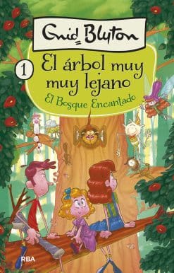 El bosque encantado. El árbol muy muy lejano 1 / The Enchanted Wood