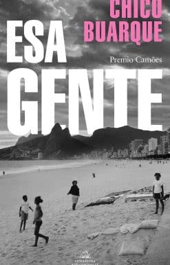 Esa gente / Those People: