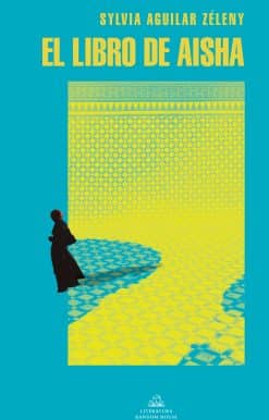 El libro de Aisha / The Book of Aisha