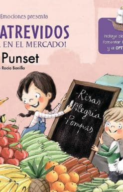 Los atrevidos. ¡Fiesta en el mercado! / The Daring. A Party at the Market